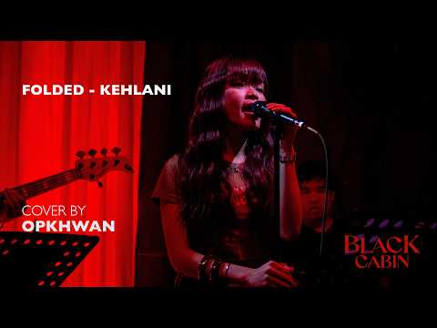 OPKHWAN (cover) FOLDED - KEHLANI
