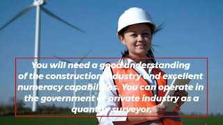 Role of a Quantity Surveyor and How to Become one