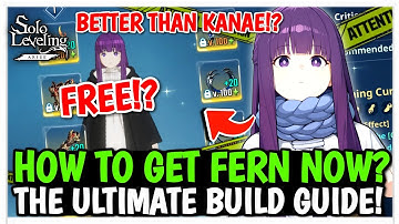 HOW TO GET FERN NOW! THE ULTIMATE BUILD & GAMEPLAY GUIDE! Strongest Fire DPS? - Solo Leveling: Arise