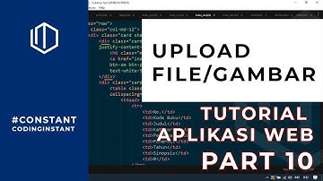 #PART10 APLIKASI BERBASIS WEB UPLOAD FILE ATAU GAMBAR CRUD PHP