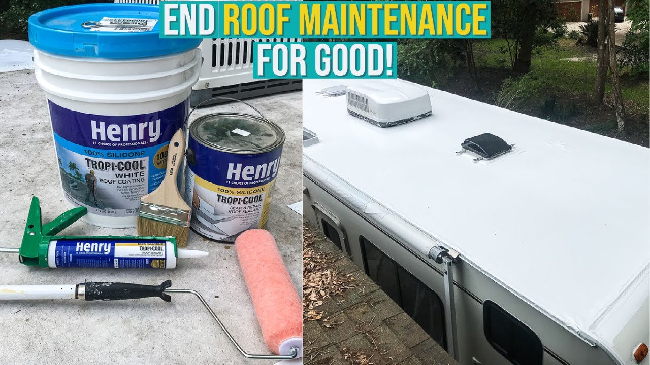How To Make Your Rv Roof Last For Many Years! // Henry's Tropicool RV Roof  Coat RV Roof Maintenance 