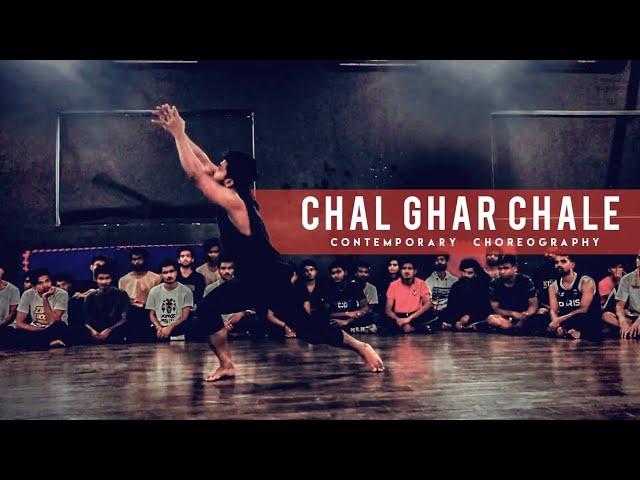 Chal Ghar Chale | Contemporary Dance | Choreography | Malang |Shubham  Singh