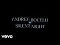 Andrea Bocelli - Silent Night (Fireside Version) (Lyric Video)