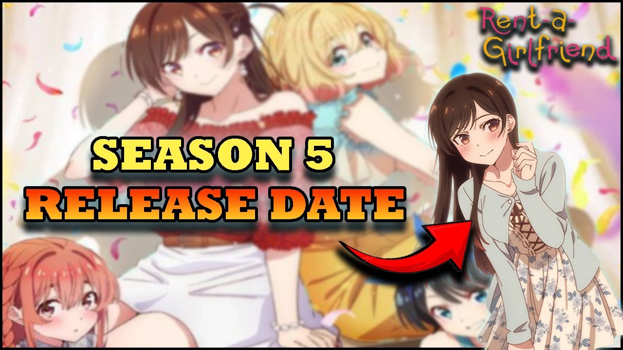 Rent-A-Girlfriend Season 5 Release Date Confirmed... And Things Are About To Get Messy!