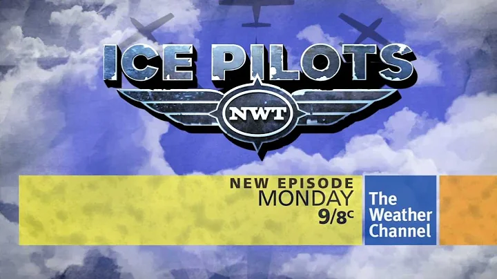 Ice Pilots - Season 2 Premiere on The Weather Channel