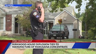 Kirkwood home explosion tied to production of marijuana concentrate