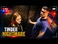 Woman Has No Idea Her Tinder Date Is a Killer