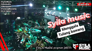 MENGGALA TULANG BAWANG!!! SYILA MUSIC 2024 !!!!