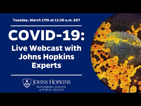 covid-19:-johns-hopkins-university-experts-discuss-pandemic-response,-social-distancing,-and-more