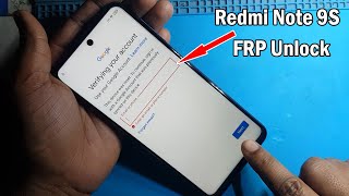 Redmi Note 9S/Redmi note 9 pro/Redmi note 9 pro max FRP Bypass Redmi Note 9S Google Account Unlock |