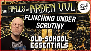 Download Lagu The Halls of Arden Vul Ep 04 - Old School Essentials Megadungeon | Flinching Under Scrutiny MP3