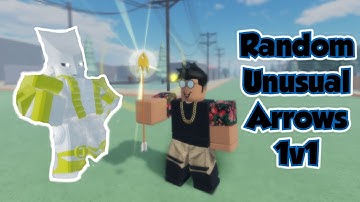 Random Unusual Arrow 1v1