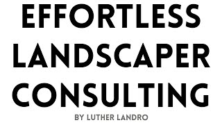Effortless Landscaper Consulting Review Bonus - Local Landscapers Pay $1000's Per Month for THIS
