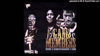 RondoNumbaNine - Gang Members ft. Booka &amp; Cdai