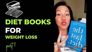 Helpful book recommendations for your weight loss journey - part 2