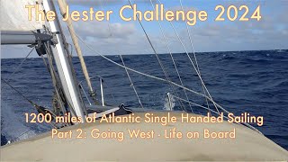 Jester Challenge 2024. Sailing a 1970 Contessa 26 1400 miles non stop single handed