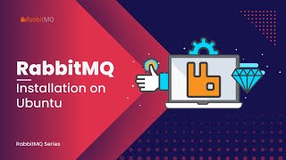 RabbitMQ Installation on Ubuntu