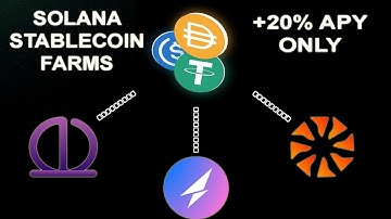 The Best Stablecoin Farms On Solana l January Update