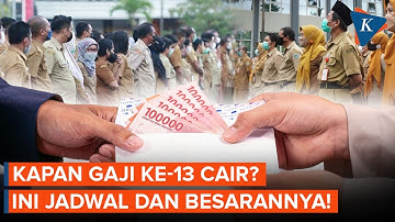Gaji ke-13 PNS Kapan Cair?