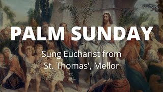 Palm Sunday, 2nd April