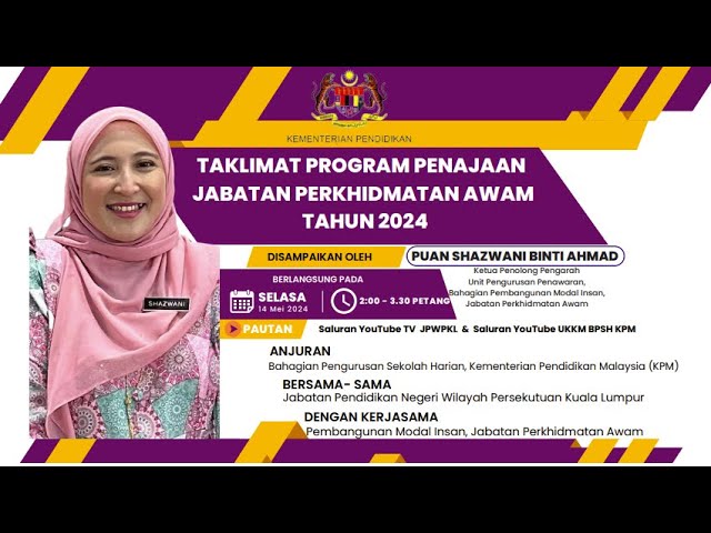 TAKLIMAT PROGRAM PENAJAAN JABATAN PERKHIDMATAN AWAM TAHUN 2024 class=