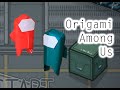 Among us Origami Tutorial