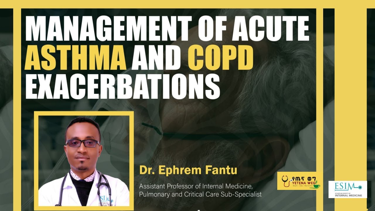MANAGEMENT OF ACUTE ASTHMA AND COPD EXACERBATION