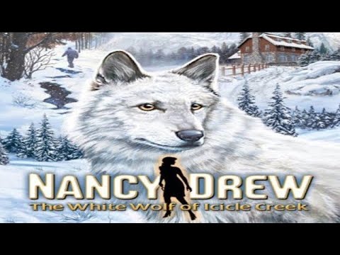 Nancy Drew 16 The White Wolf of Icicle Creek Full Walkthrough No Commentary