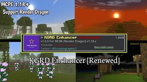 Shader KGRD Enchancer [Renewed] - MCPE 1.18+ Support Render Dragon