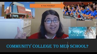 From Community College to Medical School!
