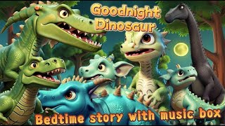 Good night Dinosaur | Calming Bedtime Stories for Babies and Toddlers | #bedtimestories #getsleepy