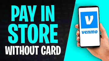 Betalen in een winkel met de Venmo-app (2025) - Geen kaart nodig!