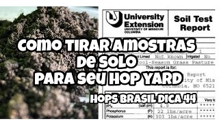 COMO TIRAR AMOSTRA DE SOLO PARA SUE HOPYARD - HOPS BRASIL DICA 44