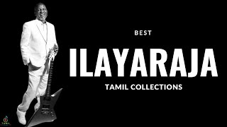 Best Ilayaraja Tamil Collections   ❤️ Tamil Songs | ilayaraja melody songs