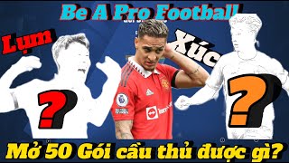 [BAPF] HPshare đầu tư mở 50 gói cầu thủ săn siêu sao trong Be A Pro Football và cái kết