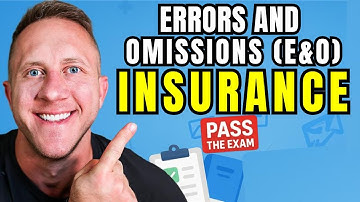 Errors and Omissions (E&O) Insurance: Insurance Exam Prep