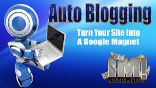 Auto Blogging - Capture More Seo Traffic With Less Effort Hd