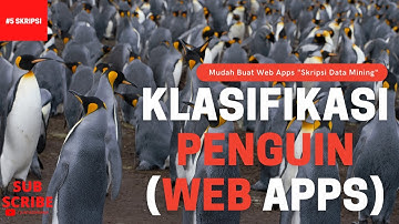 Klasifikasi Penguin dengan Streamlit (Web Apps) | Cara Mudah Buat Aplikasi Web Skripsi Data Mining