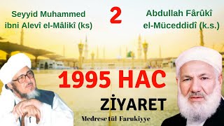 Şeyh Abdullah Faruki El-Müceddidi (ks) ve Es-Seyyid Muhammed Bin Alevi El-Maliki (ks) HAC -1995 (2) Resimi
