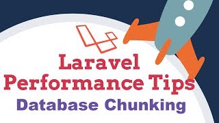 #5: Database Chunking |  🚀 Quick Laravel Performance Tips 🚀