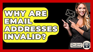 Why Are Email Addresses Invalid? - TheEmailToolbox.com