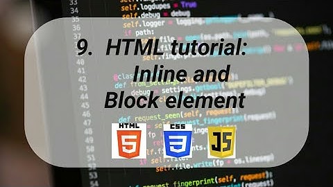 HTML tutorial: Inline and Block element Tags | Website Development tutorial #9 #darkcode
