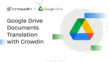 Translation of the Google Drive documents with Crowdin