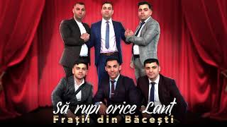 Fratii Din Bacesti - Apa - I Schimbat - O In Vin