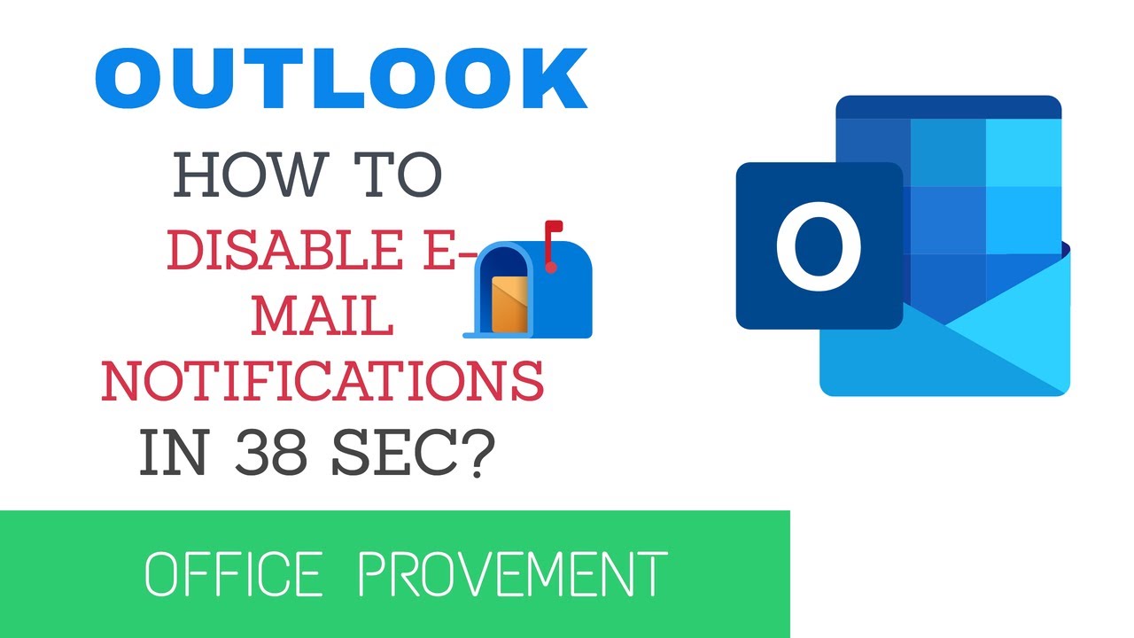 Outlook How To Disable E mail Notifications YouTube