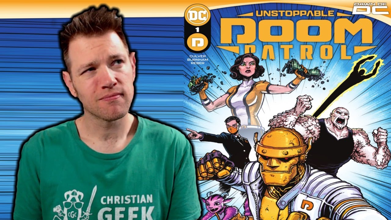 Unstoppable Doom Patrol - ESSENTIAL ISSUES WEEKLY