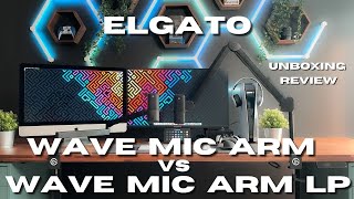 Elgato Wave Mic Arm vs Elgato Wave Mic Arm LP | Which one is the right for you?