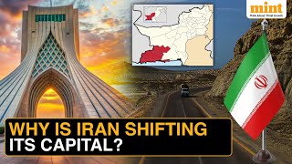Iran Is Shifting Its Capital: A Strategic Move Or Necessity? | Explained