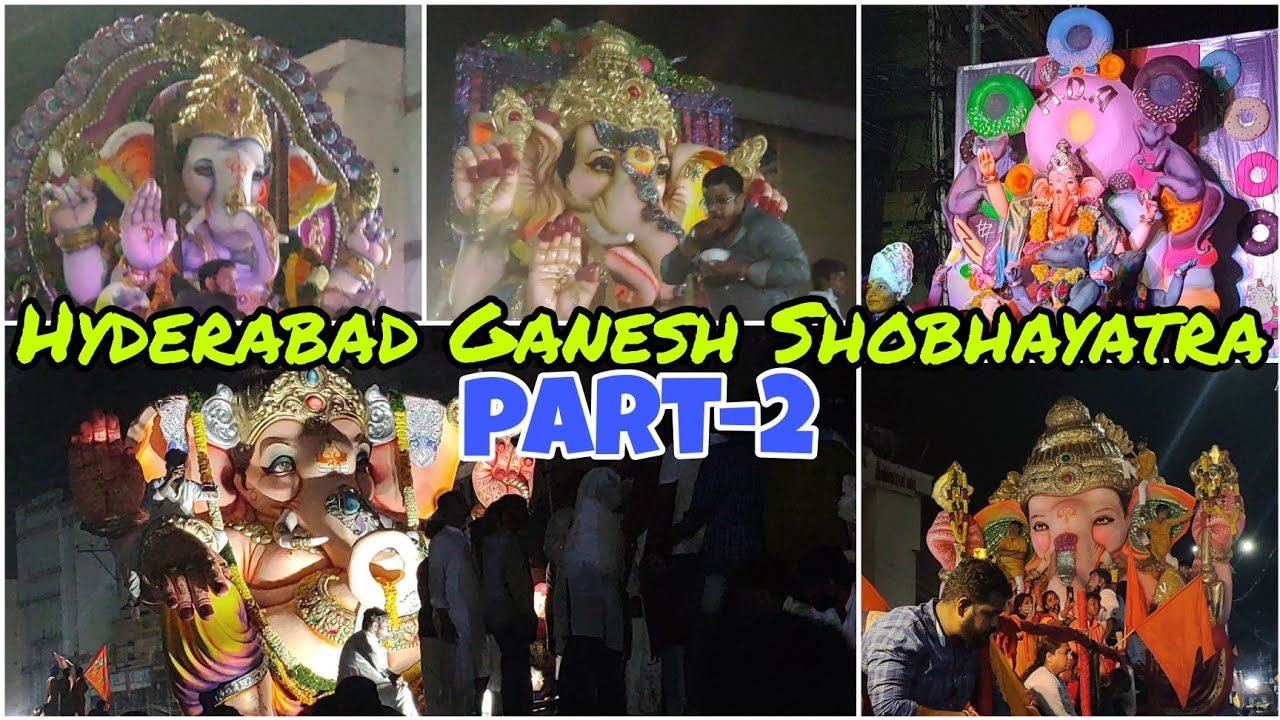 Hyderabad Ganesh Shobhayatra | Hyderabad Ganesh Nimajjanam Shobhayatra | Part-2 | AksHar Creations
