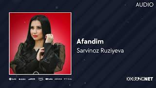 Sarvinoz Ruziyeva - Afandim (Audio)